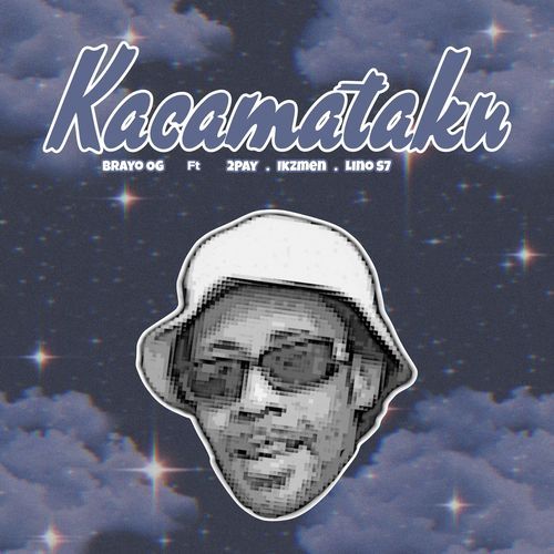 Kacamataku (feat. 2Pay, Ikzmen & Lino S7) cover art