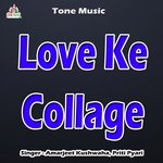 Love Ke Collage