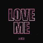 Love Me
