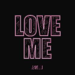 Love Me
