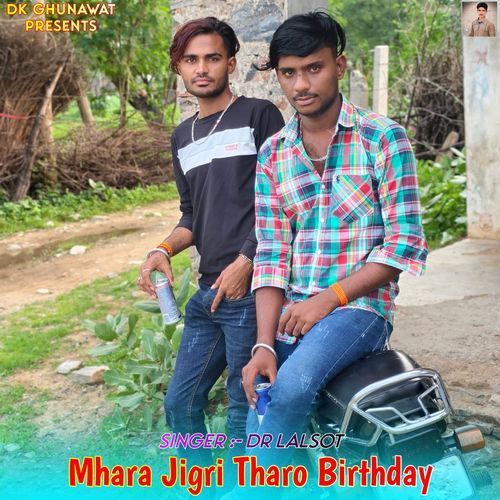 Mhara Jigri Tharo Birthday