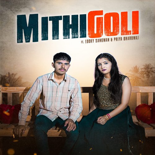 Mithi Goli