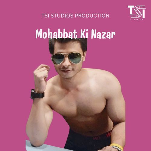 Mohabbat Ki Nazar
