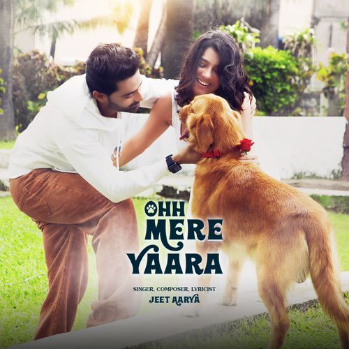 Ohh Mere Yaara