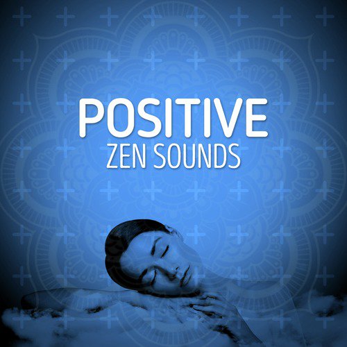 Positive Zen Sounds