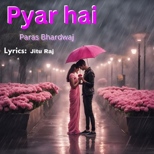 Pyar Hai