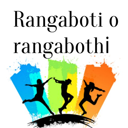 Rangaboti O Rangabothi_poster_image