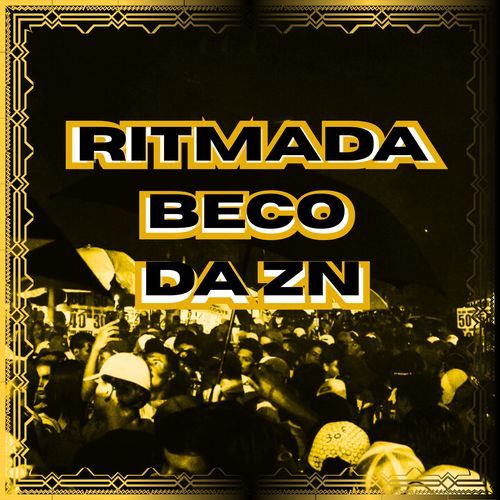 Ritmada Beco da ZN