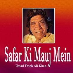 Safar Ki Mauj Mein-OiciUEFaBFw