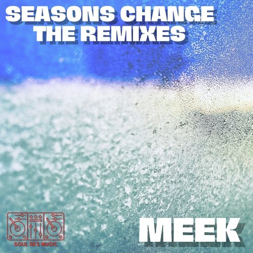 Seasons Change (The Remixes)