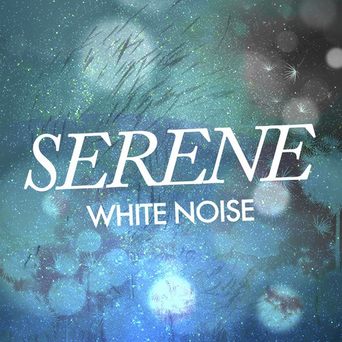 Serene White Noise