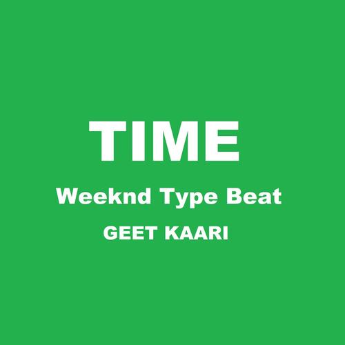 TIME - Weeknd Type Beat