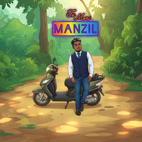 Tu meri manzil