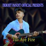 Tui Aye Fire
