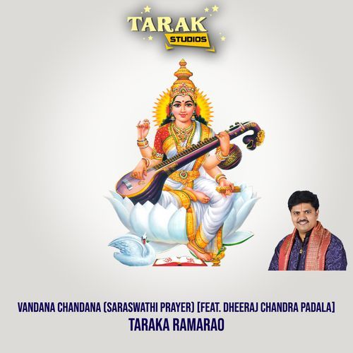 Vandana Chandana (Saraswathi Prayer)