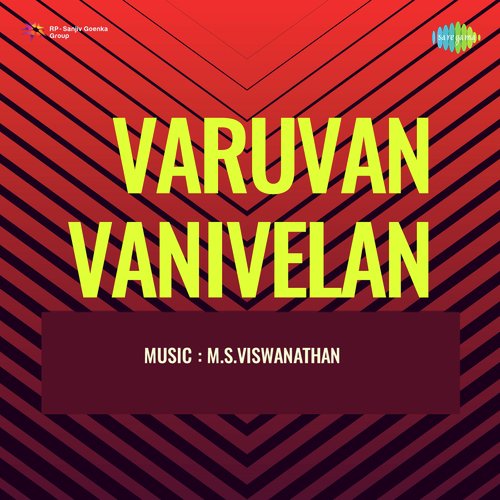 Varuvan Vanivelan