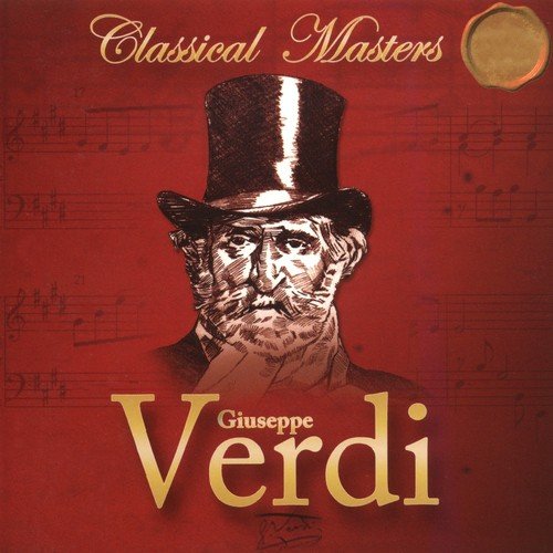 Verdi: Overtures of Aïda, Nabucco, Les vêpres siciliennes, La forza del destino, La traviata, La battaglia di Legnano & Luisa Miller