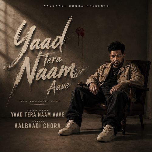 Yaad Tera Naam Aave