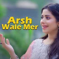 Arsh Wale Mer-JlhcWCRmcn0