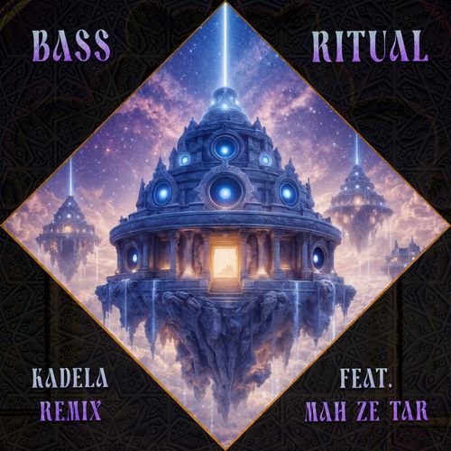 Bass Ritual (feat. Mah Ze Tar) (Kadela Remix) cover art