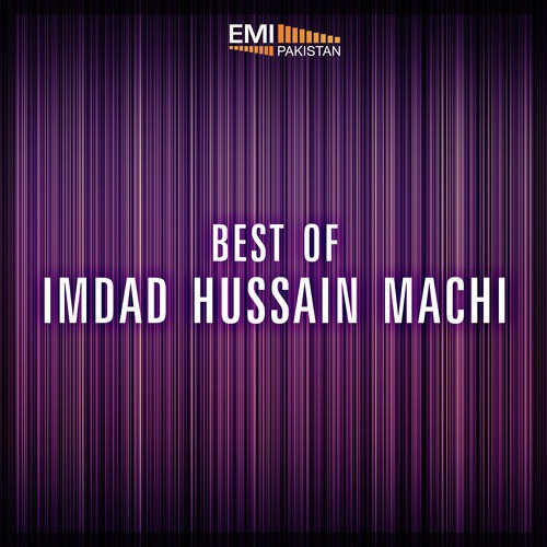 Best of Imdad Hussain Machi