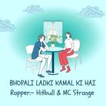 Bhopali Ladki Kamal ki Hai