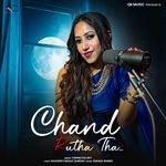 Chand Rutha Tha