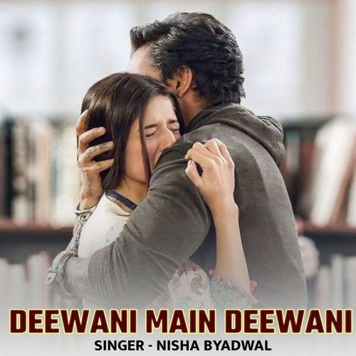 Deewani Main Deewani