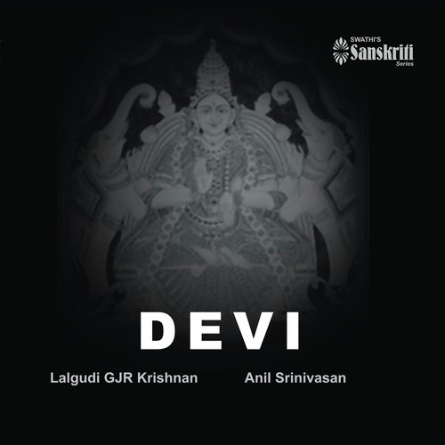 Akilandeswari - Dvijavanthi - Adi