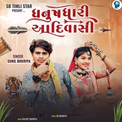 Dhanush Dhari Aadivasi