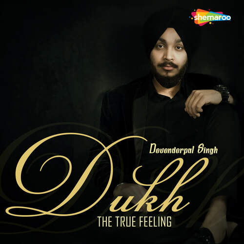 Dukh - The True Feeling