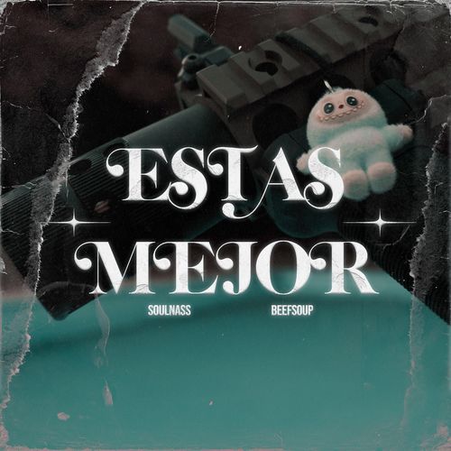 ESTAS MEJOR