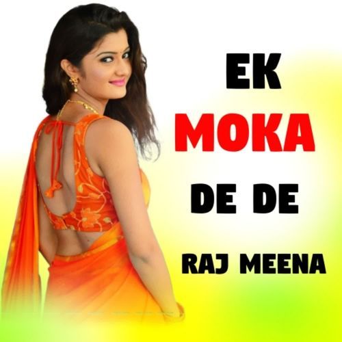 Ek Moka De De