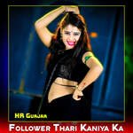Follower Thari Kaniya Ka