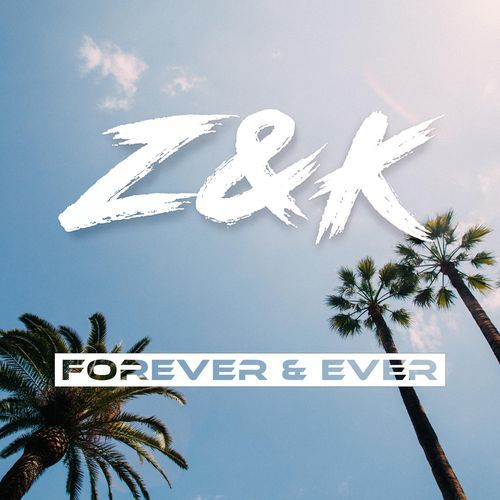 Forever & Ever (Radio Edit)