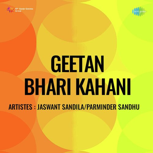 Geetan Bhari Kahani