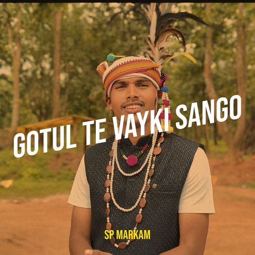 Gotul Te Vayki Sango