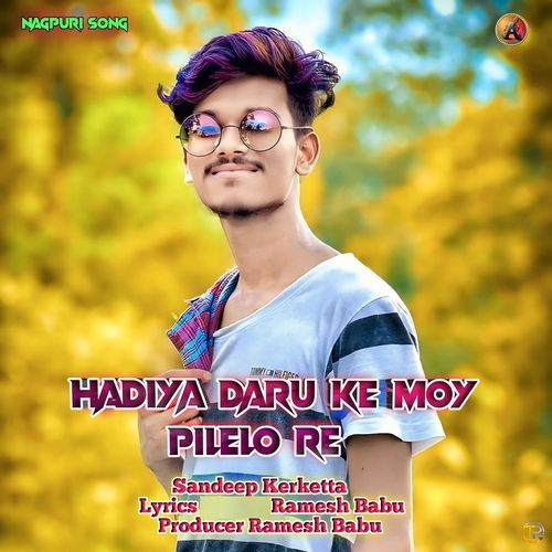 Hadiya Daru Ke Moy Pilelo Re