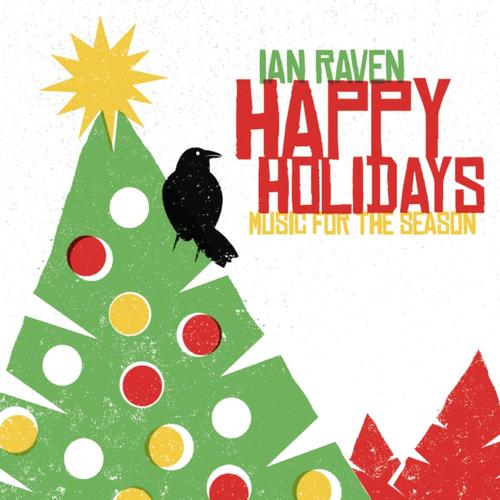 Happy Holidays - Music for the Season
