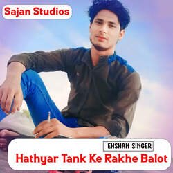 Hathyar Tank Ke Rakhe Balot-RVoxdgYHWgI