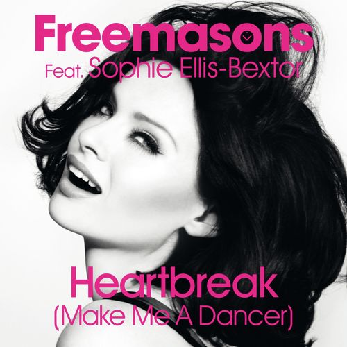 Heartbreak (Make Me a Dancer) [feat. Sophie Ellis-Bextor] (Remixes)