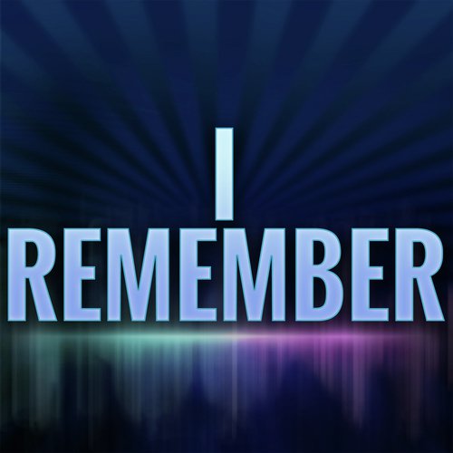 I Remember (A Tribute to Deadmau5 And Kaskade)