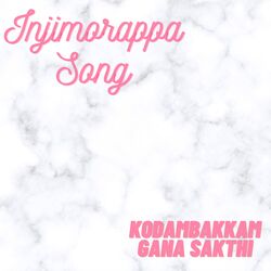 Injimorappa Song-CAA7cBIGcko