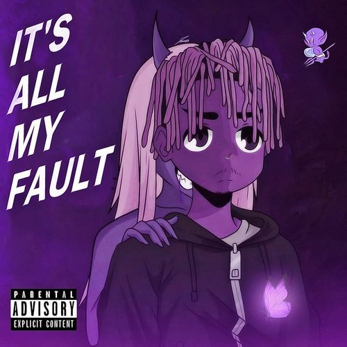 It's All My Fault