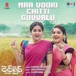 Maa Voori Chitti Guvvalu (From "Deadline")