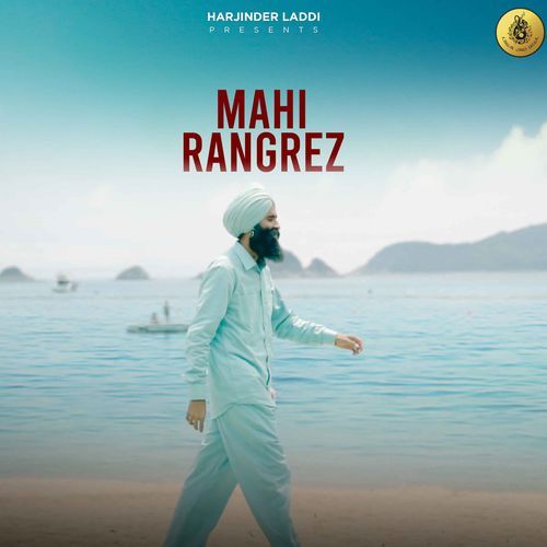 Mahi Rangrez