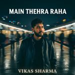 Main Thehra Raha artwork