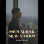 Meri Subha Meri Shaam