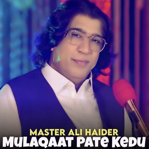 Mulaqaat Pate Kedu