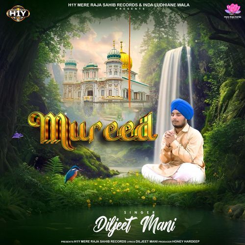 Mureed (Raja Sahib Shabad)